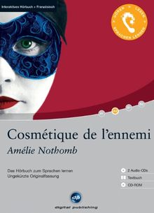 Cosmétique de l'ennemi: Das Hörbuch zum Sprachen lernen - Ungekürzte Orginalfassung. Niveau A2