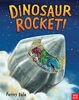Dale, P: Dinosaur Rocket! (Penny Dale's Dinosaurs)