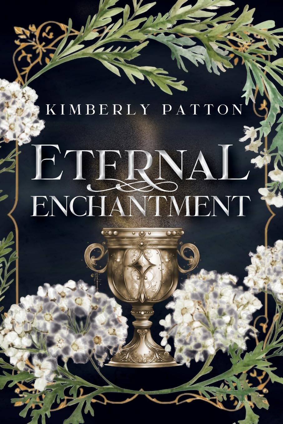 Eternal Enchantment (Sisterhood of the Goddess, Band 2)