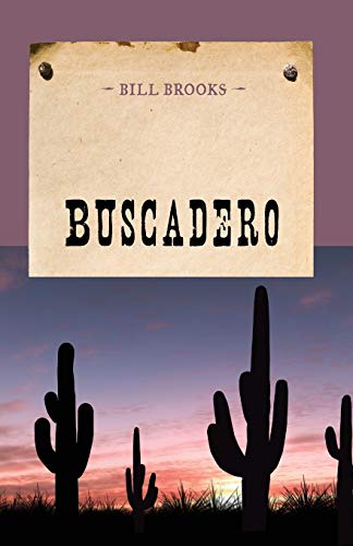 Buscadero (An Evans Novel of the West)