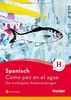 Spanisch – Como pez en el agua: Die wichtigsten Redewendungen / Buch mit Audios online