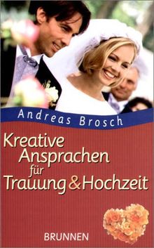 Kreative Ansprachen für Trauung und Hochzeit
