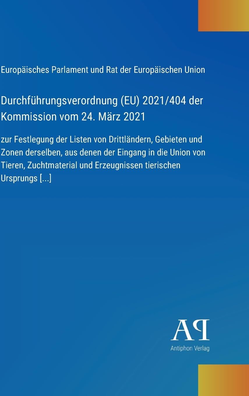 Durchführungsverordnung (EU) 2021/404 der Kommission vom 24. März 2021