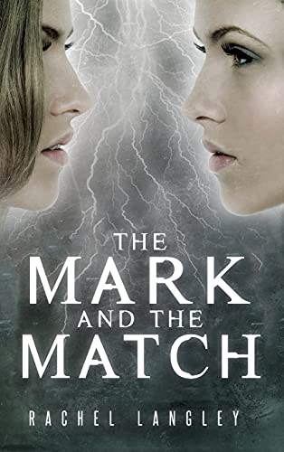 The Mark and the Match (Struck, Band 2)