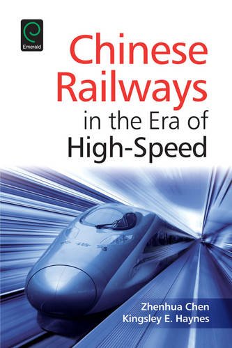 Chinese Railways in the Era of High Speed (0)