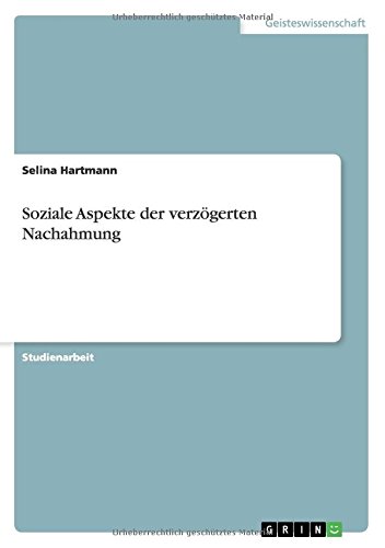 Soziale Aspekte der verzögerten Nachahmung