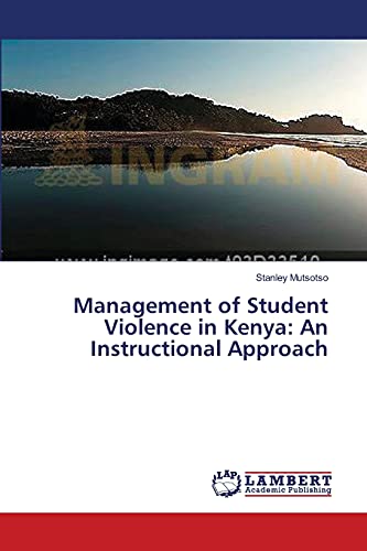 Management of Student Violence in Kenya: An Instructional Approach