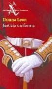 Justicia uniforme (Biblioteca Formentor)