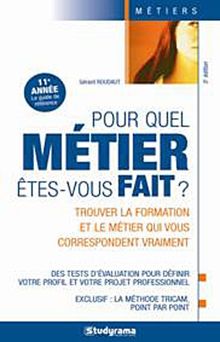 Pour quel métier êtes-vous fait ?