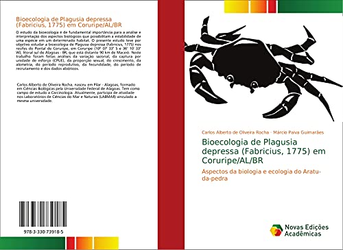 Bioecologia de Plagusia depressa (Fabricius, 1775) em Coruripe/AL/BR: Aspectos da biologia e ecologia do Aratu-da-pedra