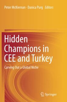 Hidden Champions in CEE and Turkey: Carving Out a Global Niche