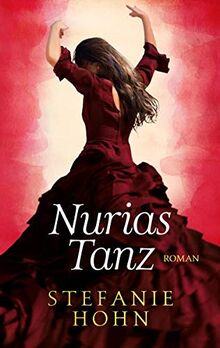 Nurias Tanz: Roman