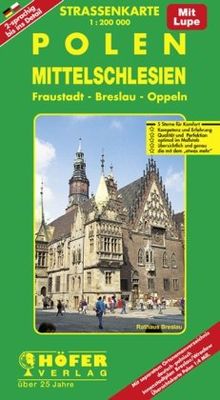 Höfer Straßenkarten, Polen, Mittelschlesien: Fraustadt, Breslau, Oppeln. Mit separatem Ortsnamenverzeichnis und Innenstadtplan von Breslau. 2-sprachige Ausgabe. (PL 006)