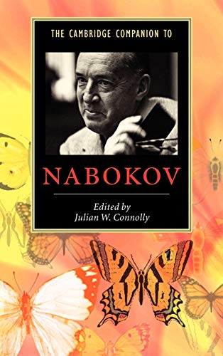 The Cambridge Companion to Nabokov (Cambridge Companions to Literature)