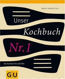 Unser Kochbuch  Nr. 1 (GU Kochbuch Nr. 1 H2007)