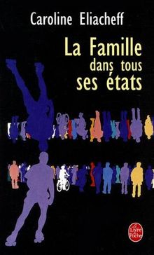 La famille dans tous ses états