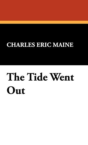 The Tide Went Out