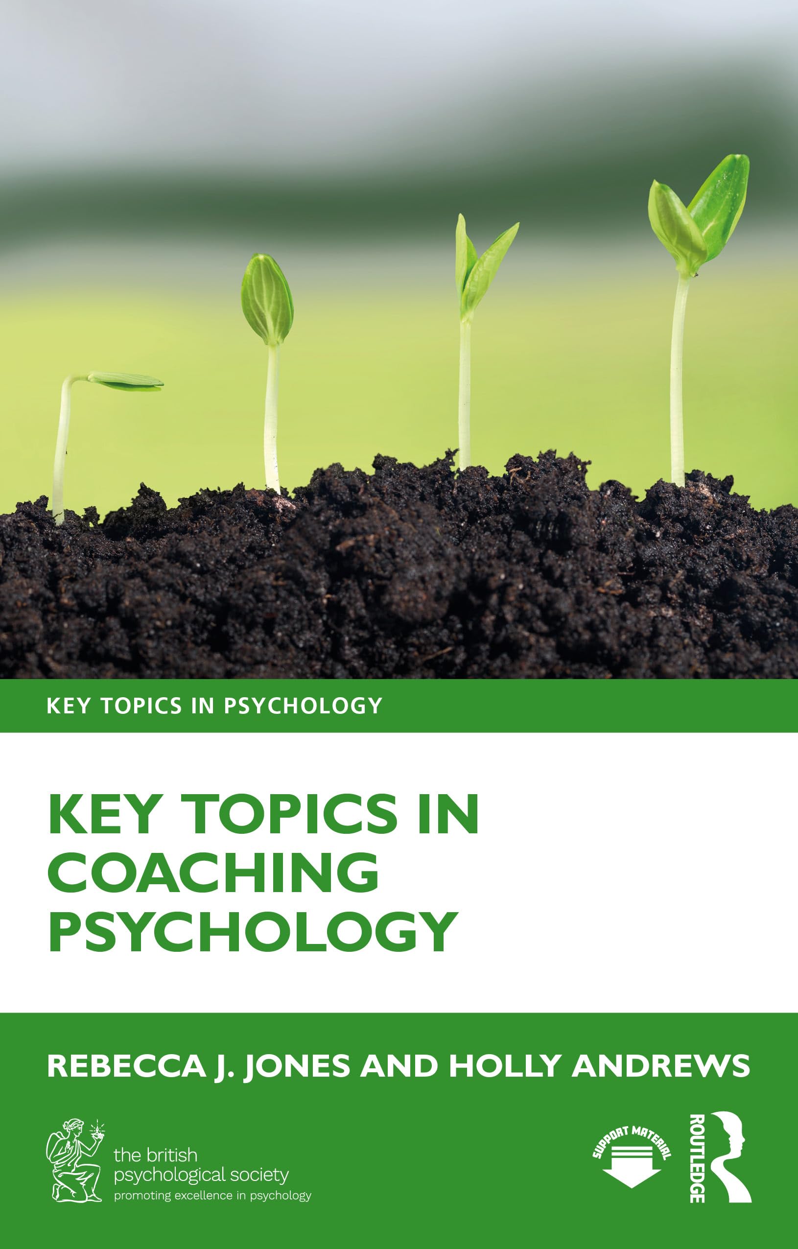 Key Topics in Coaching Psychology (Bps Key Topics in Psychology)
