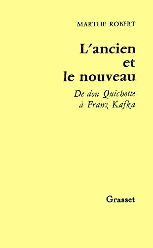 L'ancien Et Le Nouveau (essai Français)
