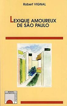 Lexique amoureux de Sao Paulo