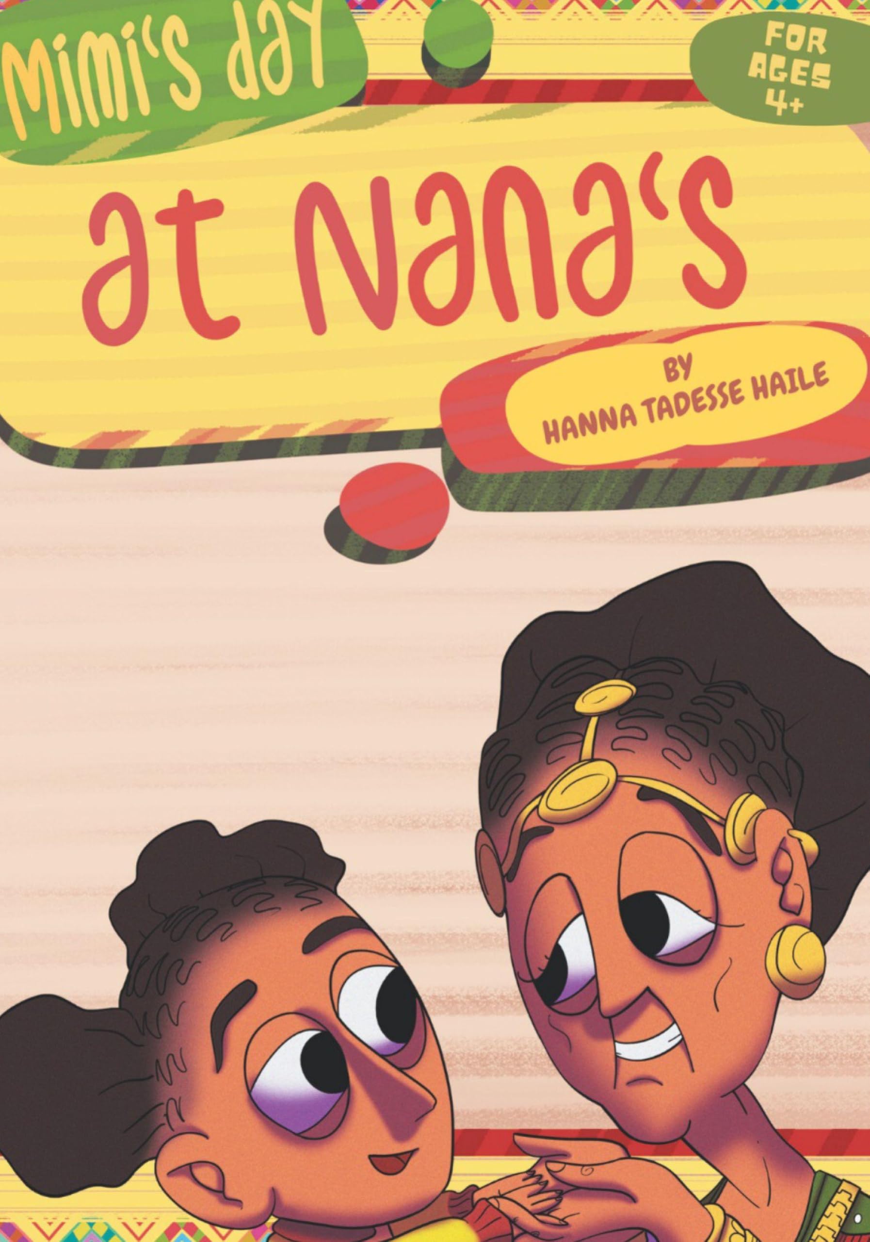 Mimi's Day at Nana's