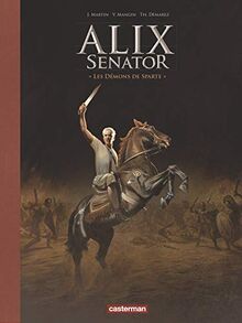 Alix senator, Tome 4 : Les démons de Sparte : Avec un dossier sur la Grèce de Bajram, Denis | Livre | état bon