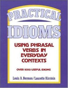 Practical Idioms: Using Phrasal Verbs in Everyday Contexts