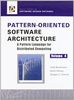 Pattern-Oriented Software Architecture: A Pattern Language for Distributed Computing, Volume 4: Pattern Language for Distributed Object Computing v. 4