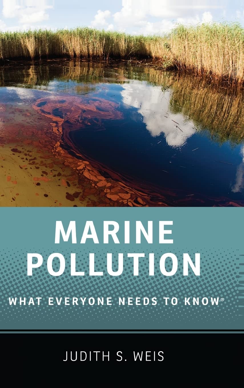 MARINE POLLUTION WENK C: What Everyone Needs to Know