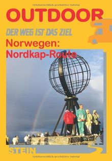 Norwegen: Nordkap-Route. Outdoorhandbuch. Der Weg ist das Ziel