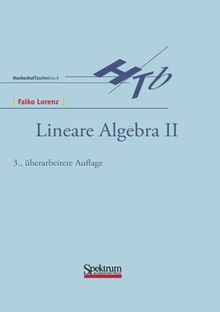 Lineare Algebra, 2 Bde., Bd.2