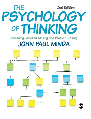 The Psychology of Thinking: Reasoning, Decision-Making and Problem-Solving