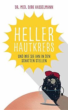 Heller Hautkrebs: Und wie Sie ihn in den Schatten stellen