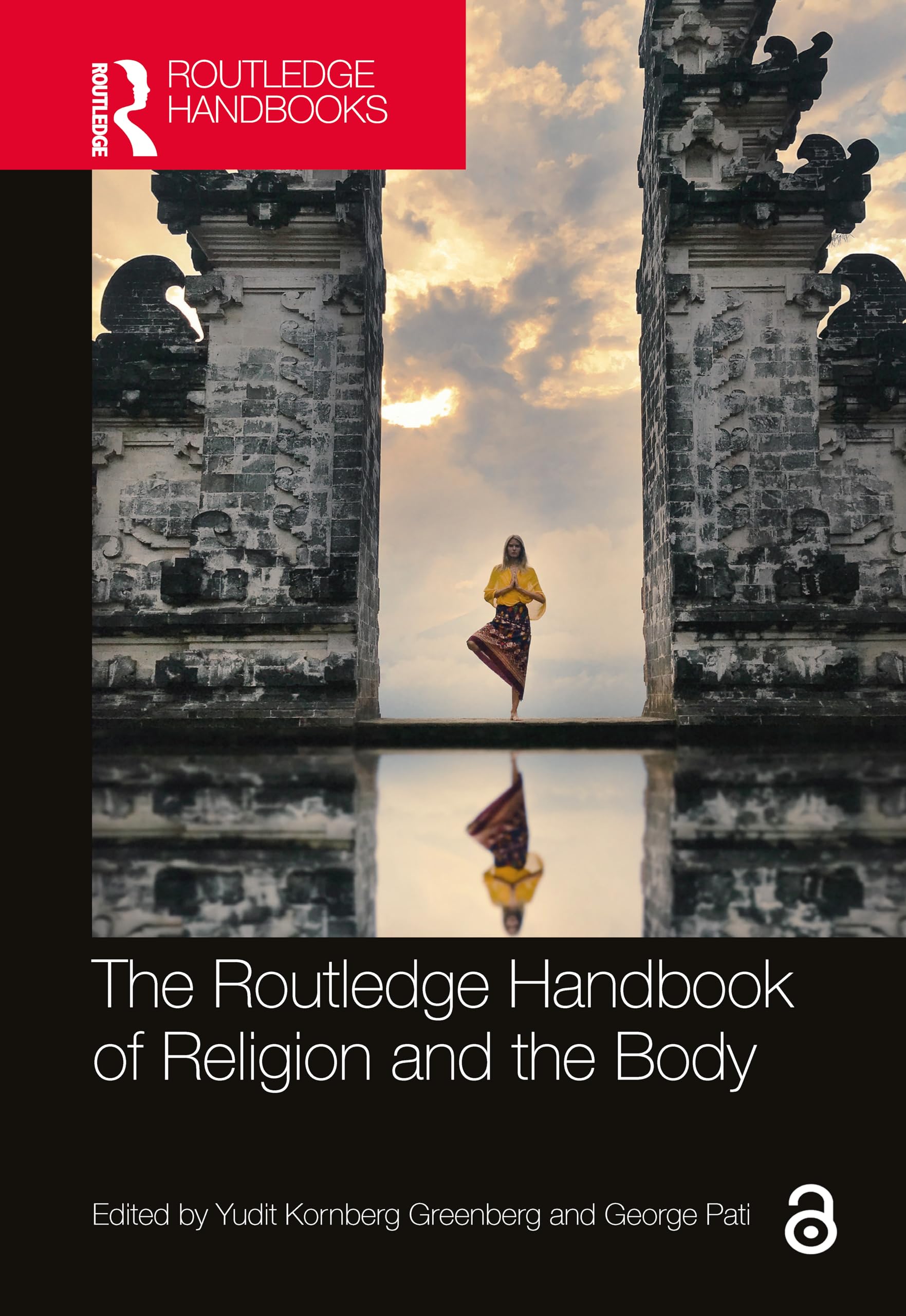 The Routledge Handbook of Religion and the Body (Routledge Handbooks in Religion)