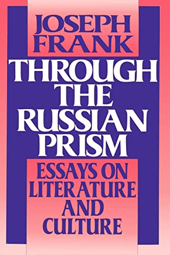 Frank Joseph Through The Russian Prism, Essays On Literature And Culture