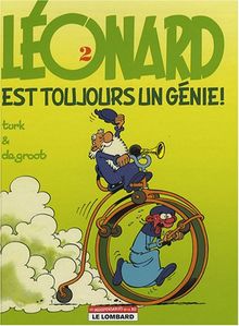 Léonard, Tome 2 : Léonard est toujours un génie !