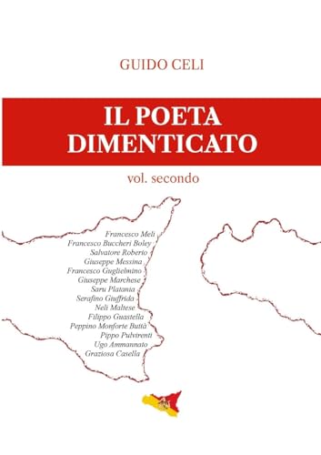 Il Poeta dimenticato - Vol. secondo
