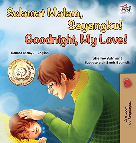 Goodnight, My Love! (Malay English Bilingual Book) (Malay English Bilingual Collection)