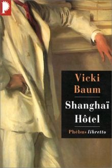 Shanghaï Hôtel