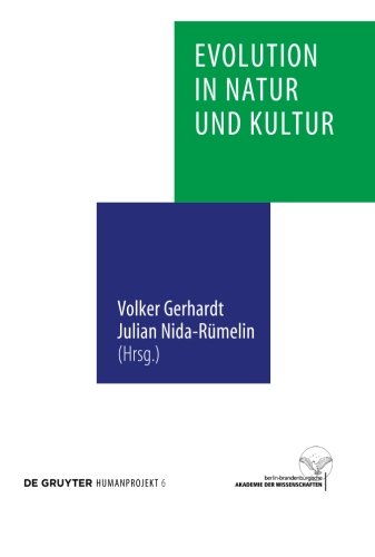 Evolution in Natur und Kultur (Humanprojekt: Interdiszinplaere Anthropologie)