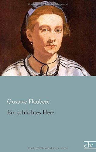 Ein schlichtes Herz