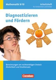 Diagnostizieren und Fördern - Arbeitshefte - Mathematik: 9./10. Schuljahr - Berechnungen am rechtwinkligen Dreieck, Ähnlichkeit und Strahlensatz: Arbeitsheft mit eingelegten Lösungen