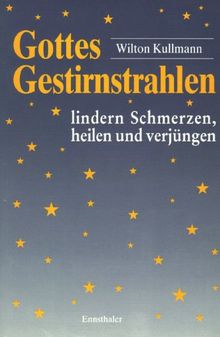 Gottes Gestirnstrahlen