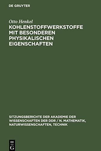 Kohlenstoffwerkstoffe mit besonderen physikalischen Eigenschaften