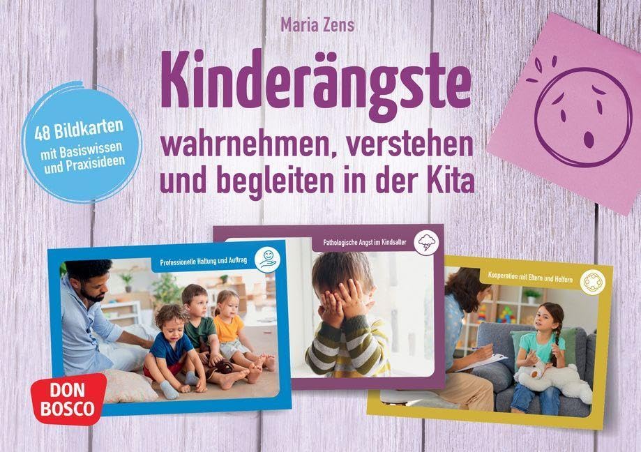 Kinderängste wahrnehmen, verstehen und begleiten in der Kita: 48 ...