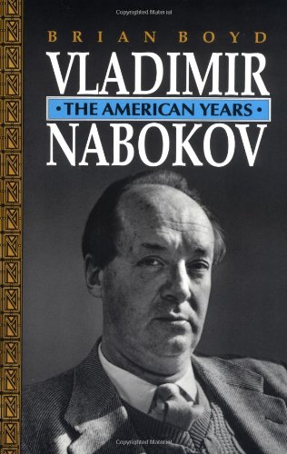 Vladimir Nabokov: The American Years (Princeton Paperbacks)