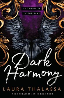 Dark Harmony: The finale to the bestselling smash-hit dark fantasy romance! (The Bargainer Series)