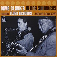 Switchin' in the Kitchen de Dave Clark'S Blues Swingers | CD | état très bon