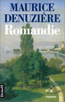 Helvétie. Vol. 3. Romandie