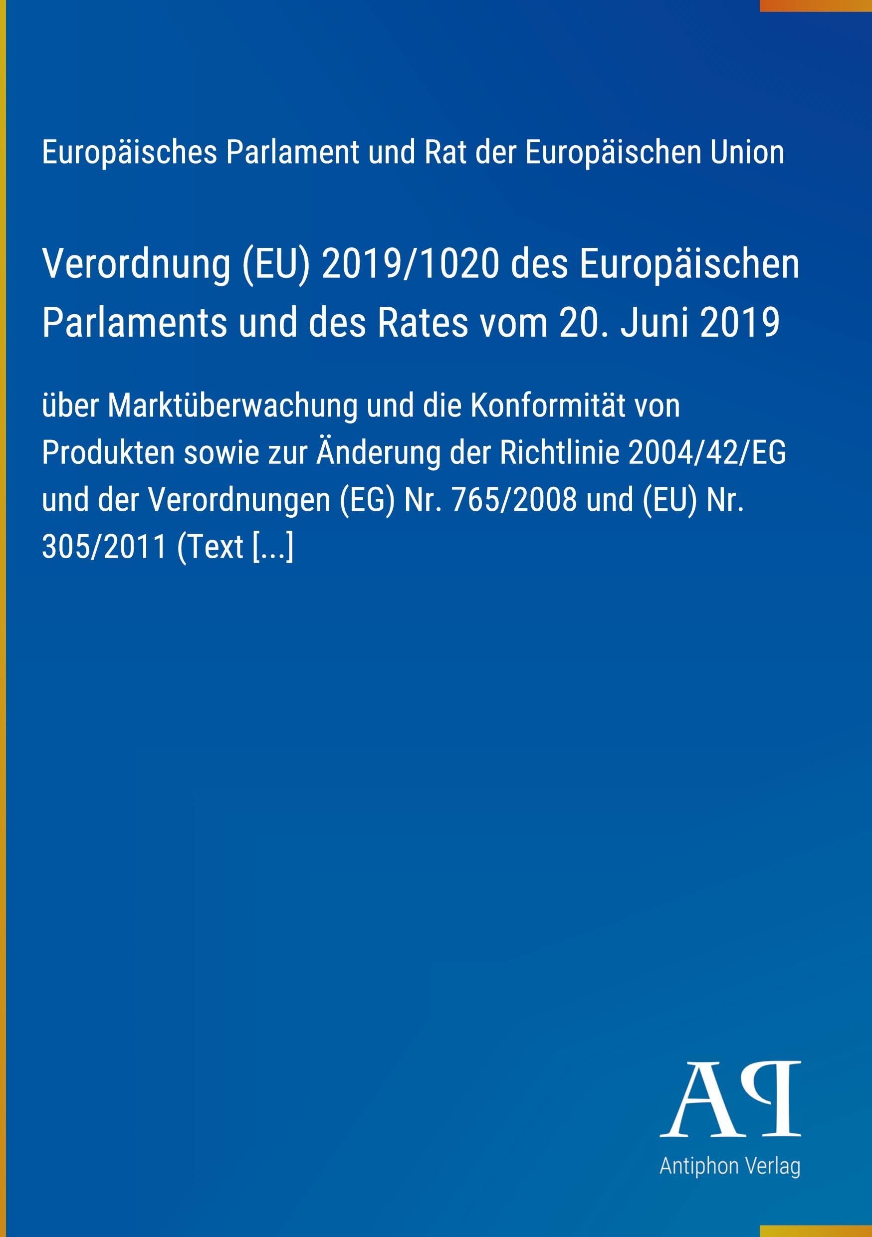 Verordnung (EU) 2019/1020 des Europäischen Parlaments und des Rates vom 20. Juni 2019